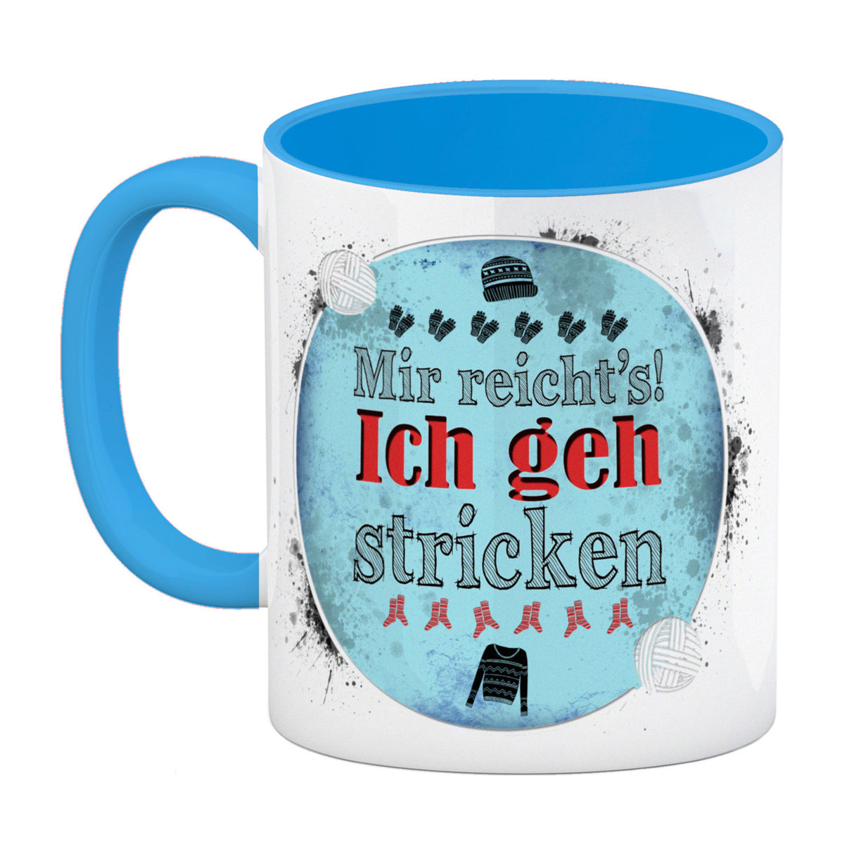Kaffeebecher mit Spruch: Mir reicht's! Ich geh stricken