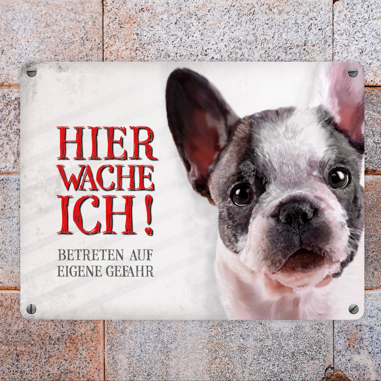 Hier wache ich! Französische Bulldogge Metallschild