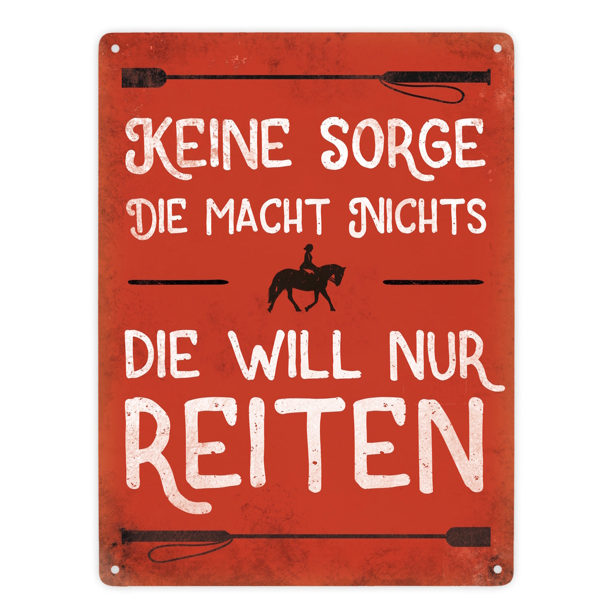Metallschild mit Reiter Motiv und Spruch: Keine Sorge, die macht nichts. ...