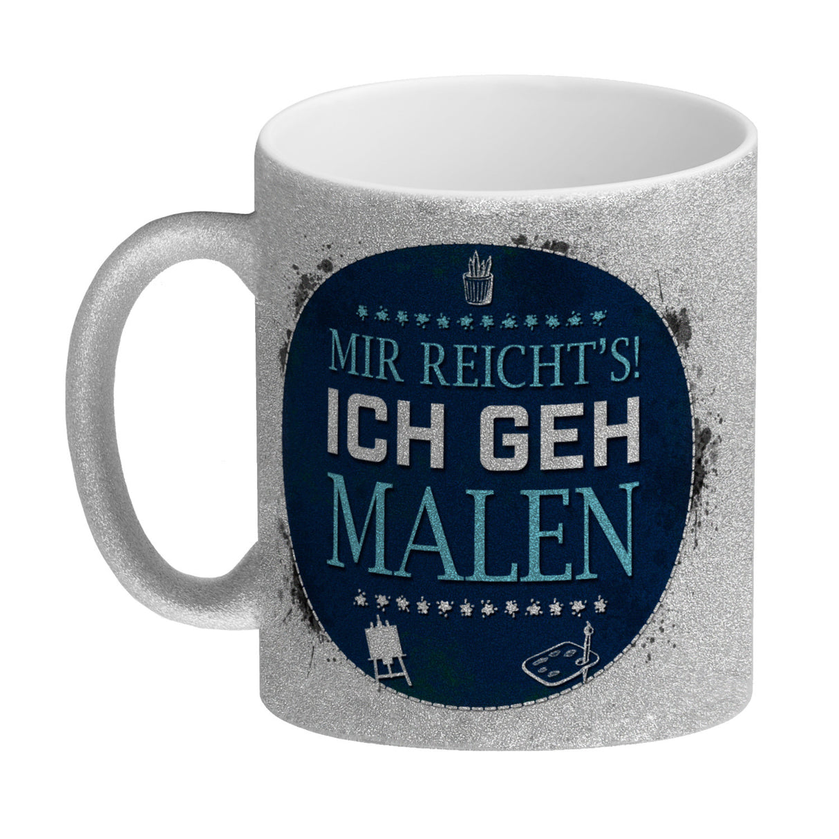 Mir reicht's! Ich geh malen Kaffeebecher