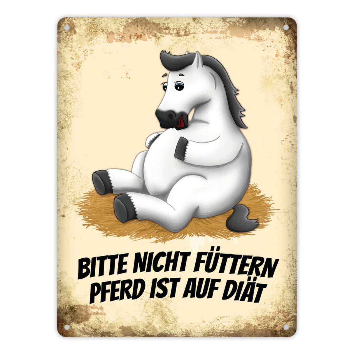 Metallschild mit Pferde Motiv und Spruch: Bitte nicht füttern - Pferd ist auf Diät
