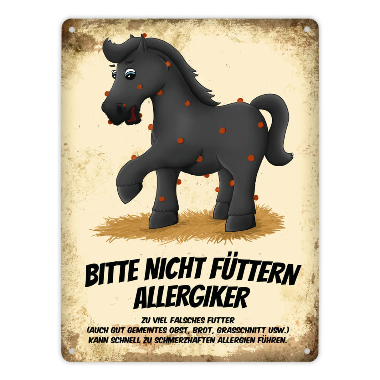 Metallschild mit Pferde Motiv und Spruch: Bitte nicht füttern - Allergiker