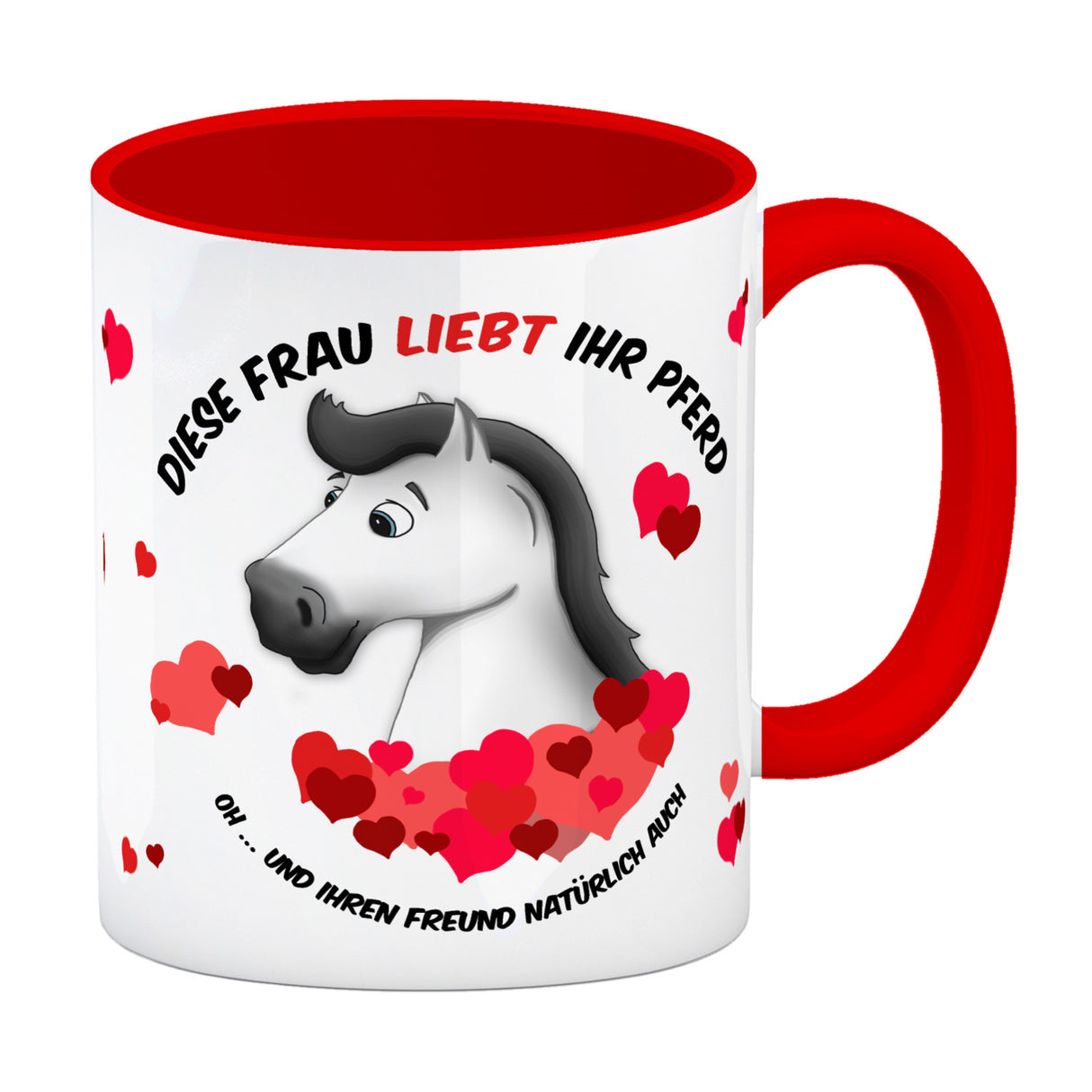 Kaffeebecher mit weißes Pferd Motiv und Spruch: Diese Frau liebt ihr Pferd. Oh ...