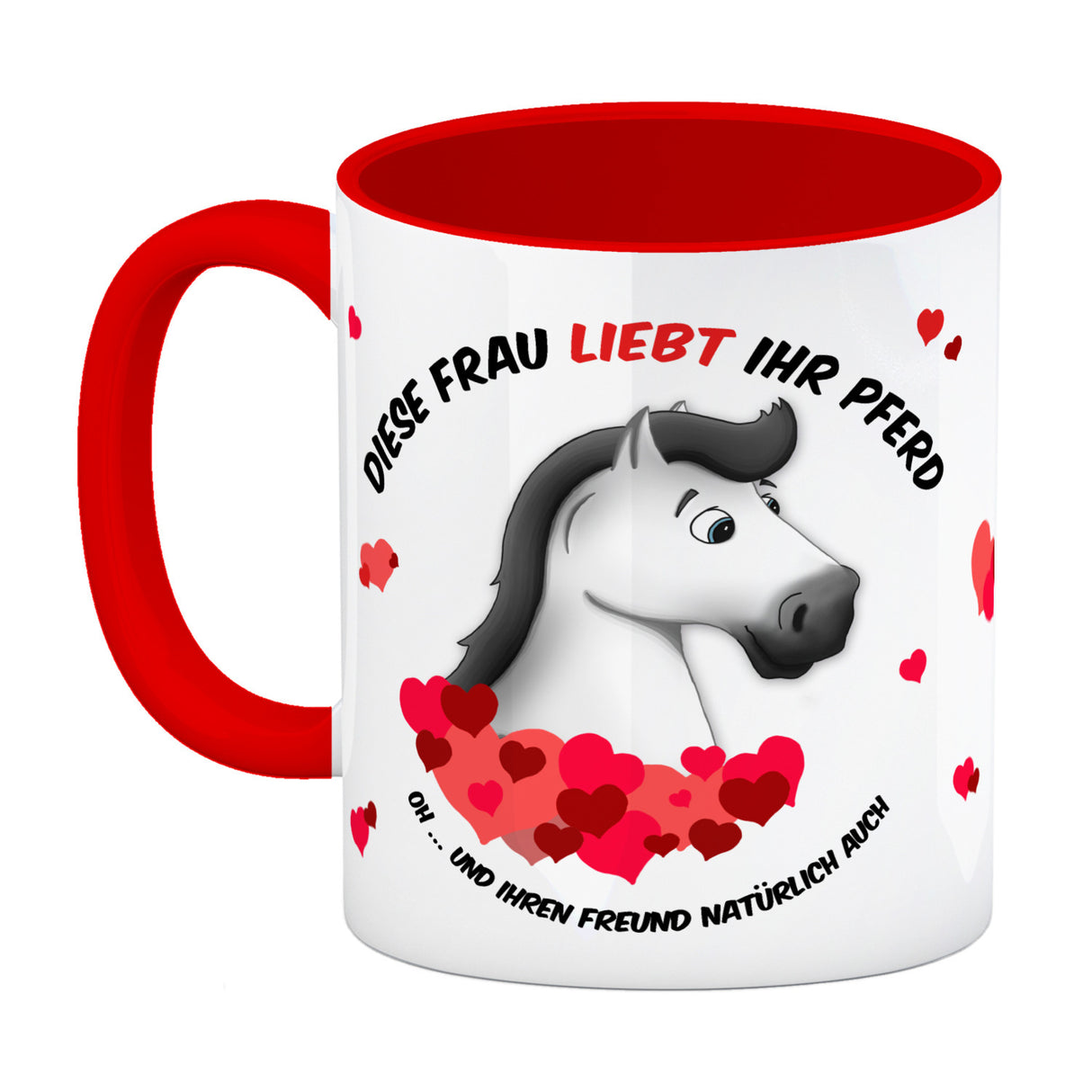 Kaffeebecher mit weißes Pferd Motiv und Spruch: Diese Frau liebt ihr Pferd. Oh ...