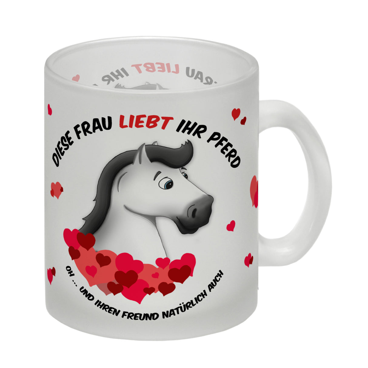 Kaffeebecher mit weißes Pferd Motiv und Spruch: Diese Frau liebt ihr Pferd. Oh ...