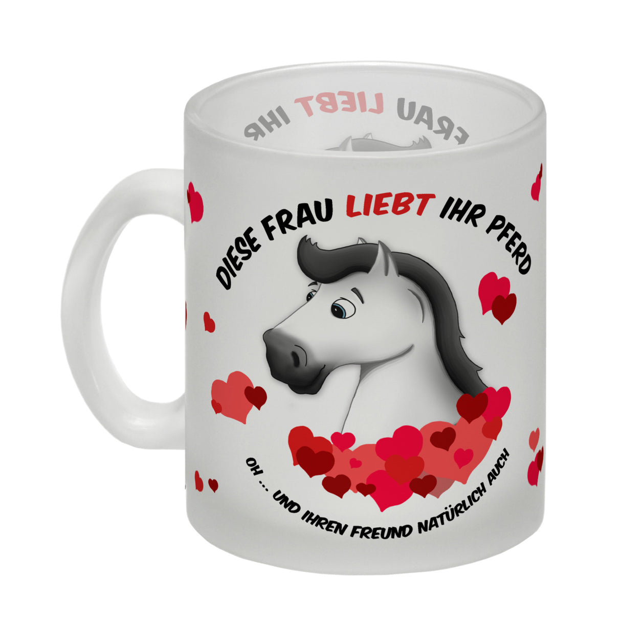 Kaffeebecher mit weißes Pferd Motiv und Spruch: Diese Frau liebt ihr Pferd. Oh ...