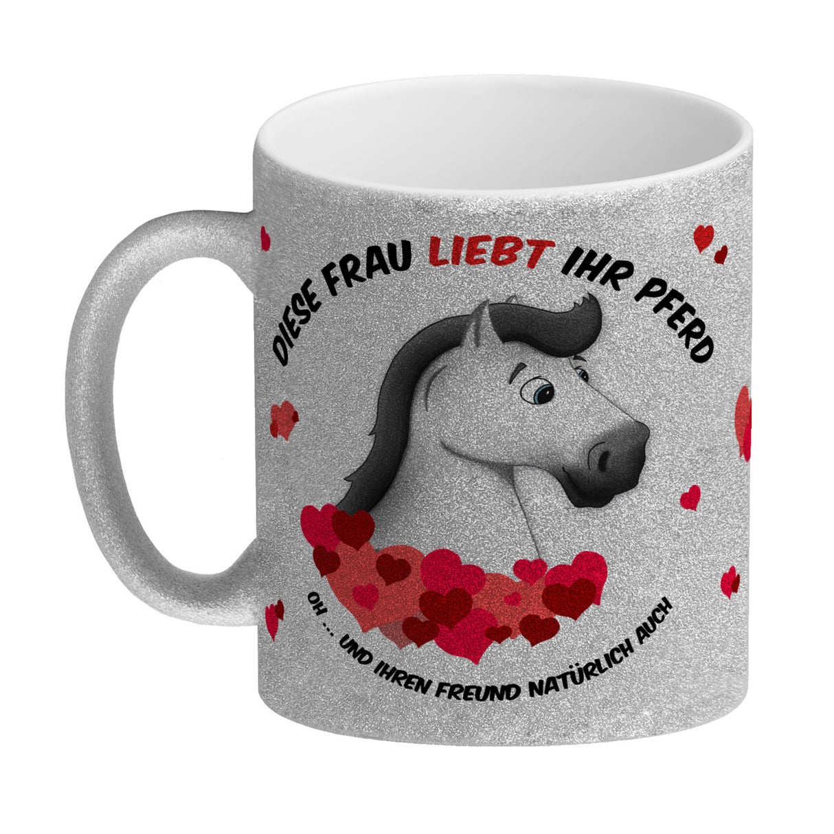 Kaffeebecher mit weißes Pferd Motiv und Spruch: Diese Frau liebt ihr Pferd. Oh ...