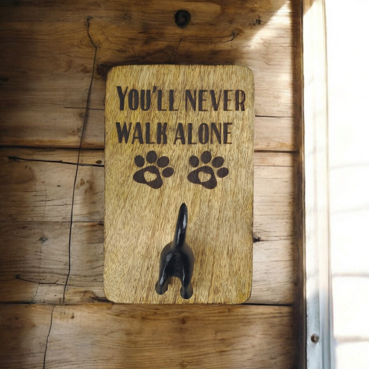 You'll never walk alone Wandhaken für Hundeleinen