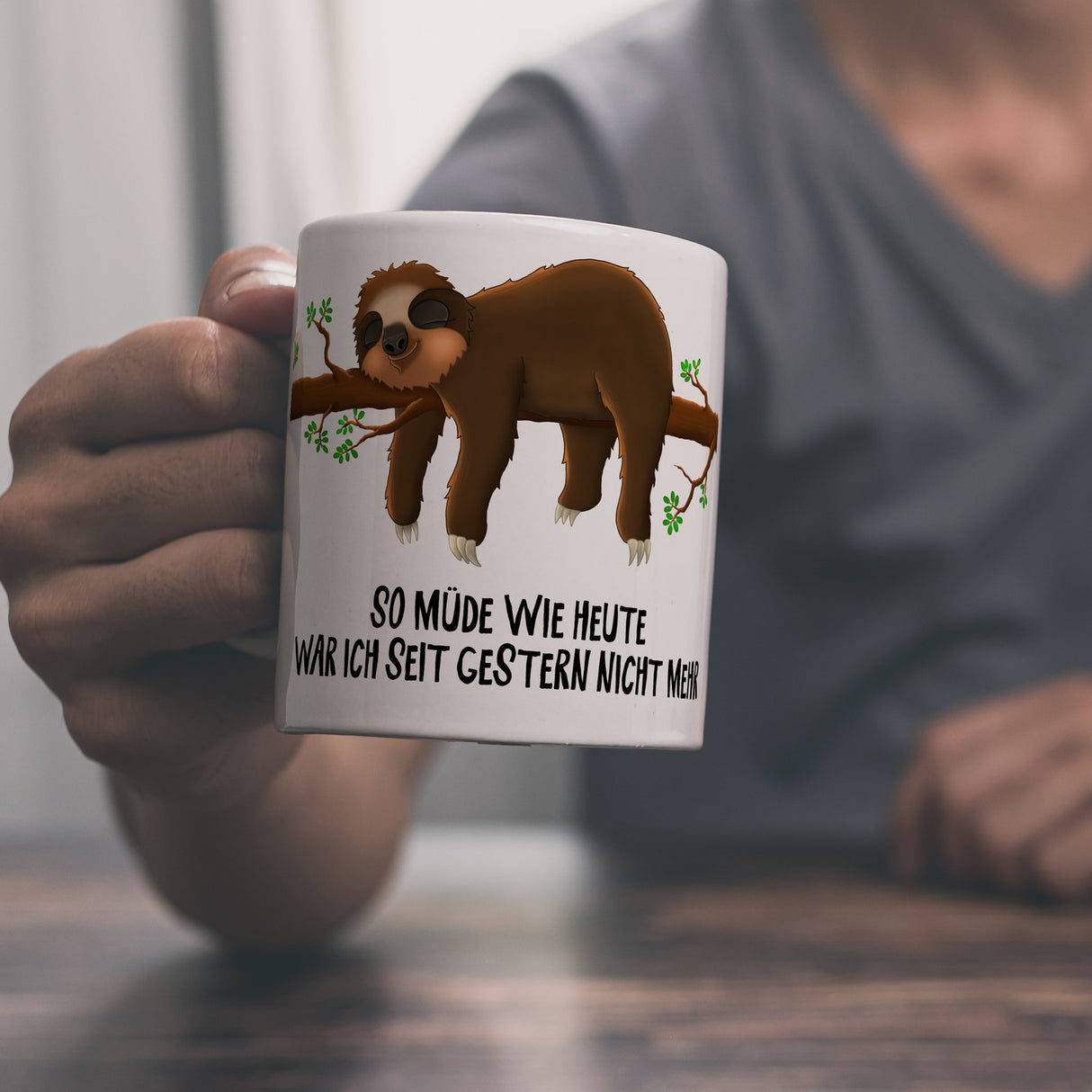 So müde wie heute war ich seit gestern nicht mehr Faultier Kaffeebecher