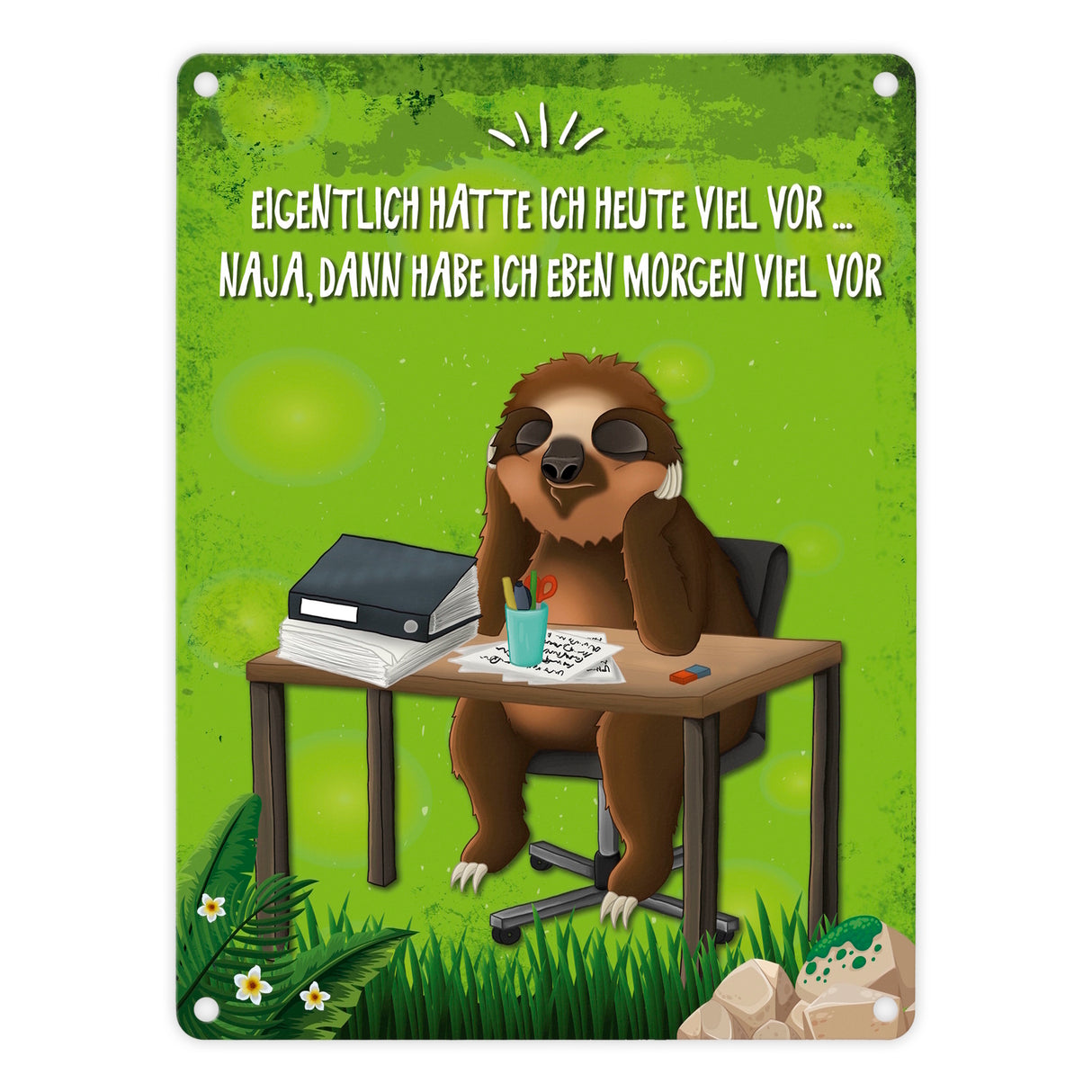 Eigentlich hatte ich heute viel vor… Faultier Metallschild