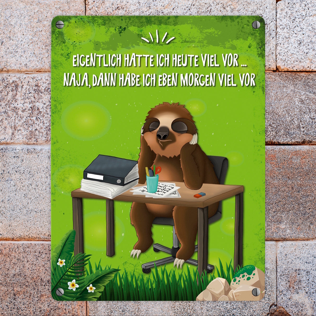 Eigentlich hatte ich heute viel vor… Faultier Metallschild