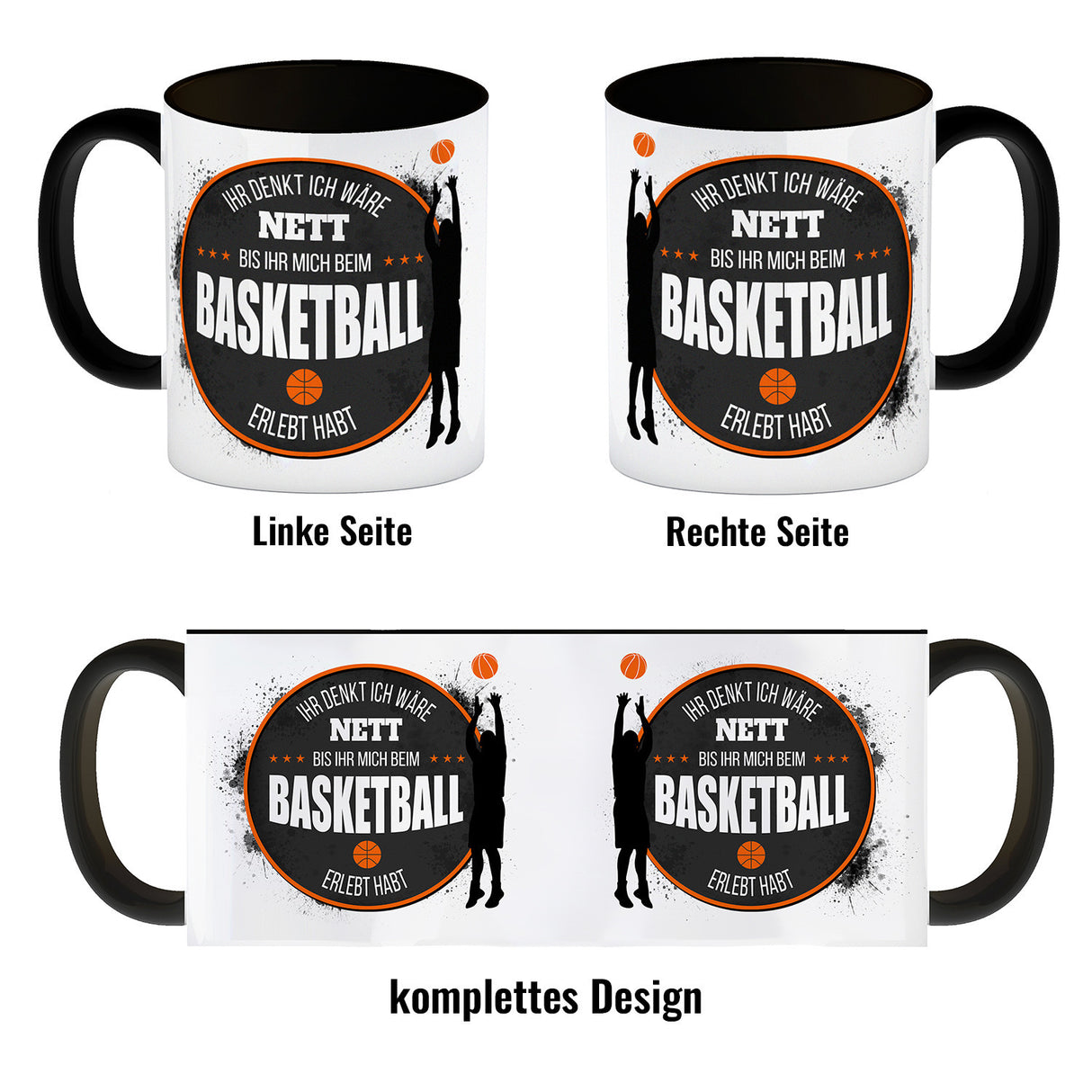 Ihr denkt ich wäre nett, bis ihr mich beim Basketball erlebt habt Kaffeebecher