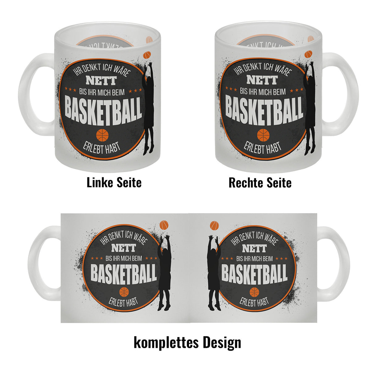 Ihr denkt ich wäre nett, bis ihr mich beim Basketball erlebt habt Kaffeebecher