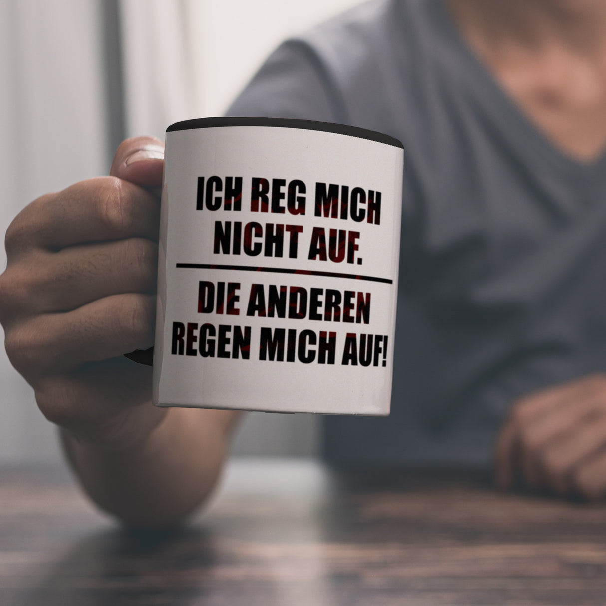 Ich reg mich nicht auf. Die anderen regen mich auf Kaffeebecher