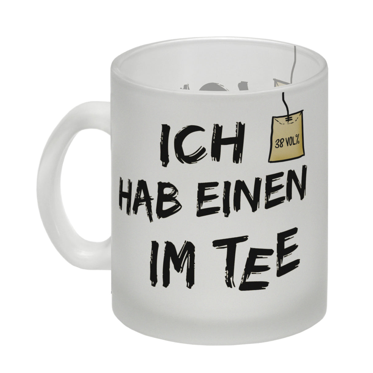 Kaffeebecher mit Spruch: Ich hab einen im Tee