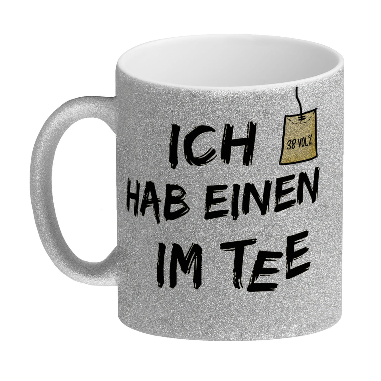 Kaffeebecher mit Spruch: Ich hab einen im Tee