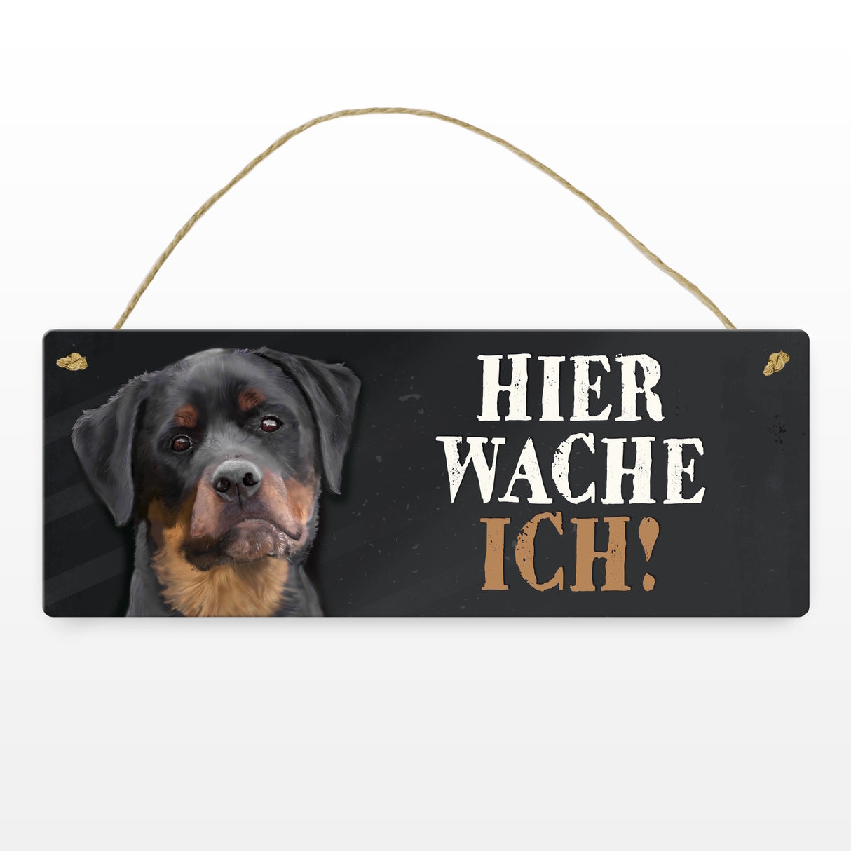 Metallschild mit Rottweiler Motiv und Spruch: Hier wache ich!