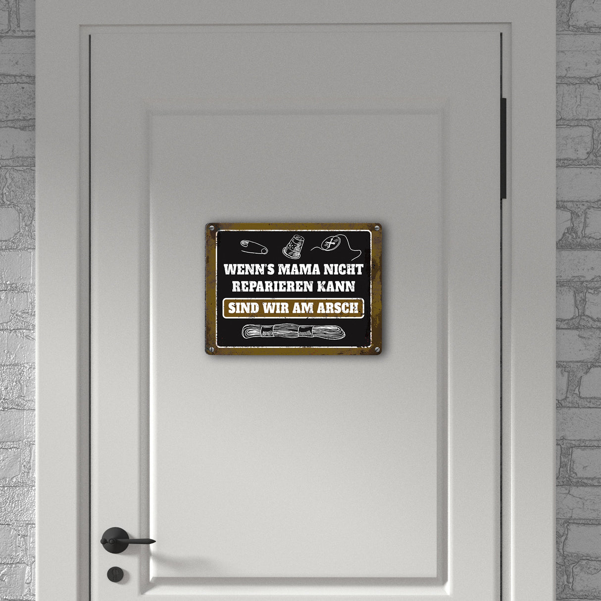 Metallschild mit Spruch: Wenn Mama es nicht reparieren ...