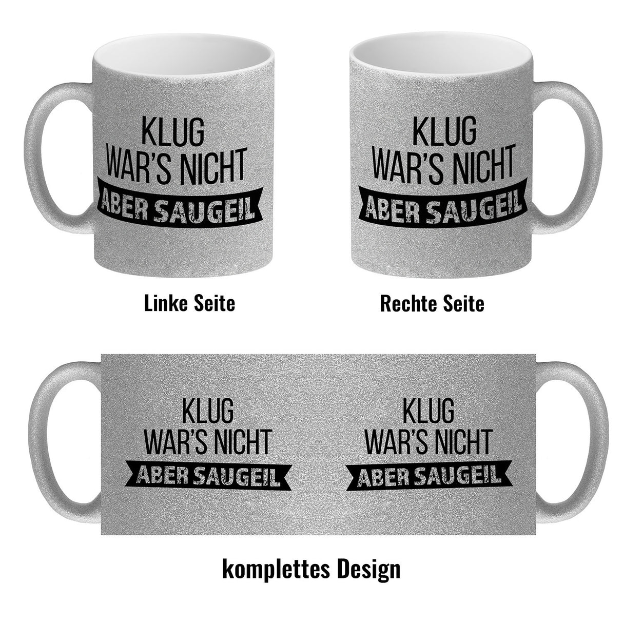 Klug war's nicht - aber saugeil Kaffeebecher