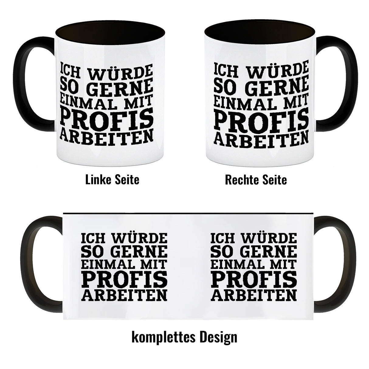 Ich würde so gerne einmal mit Profis arbeiten Kaffeebecher