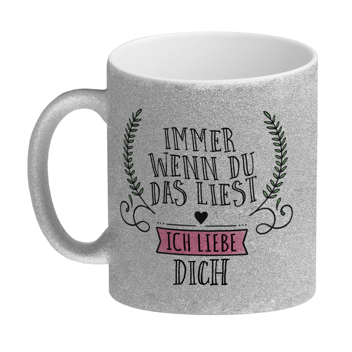 Immer wenn du das liest: Ich liebe dich Valentinstag Kaffeebecher