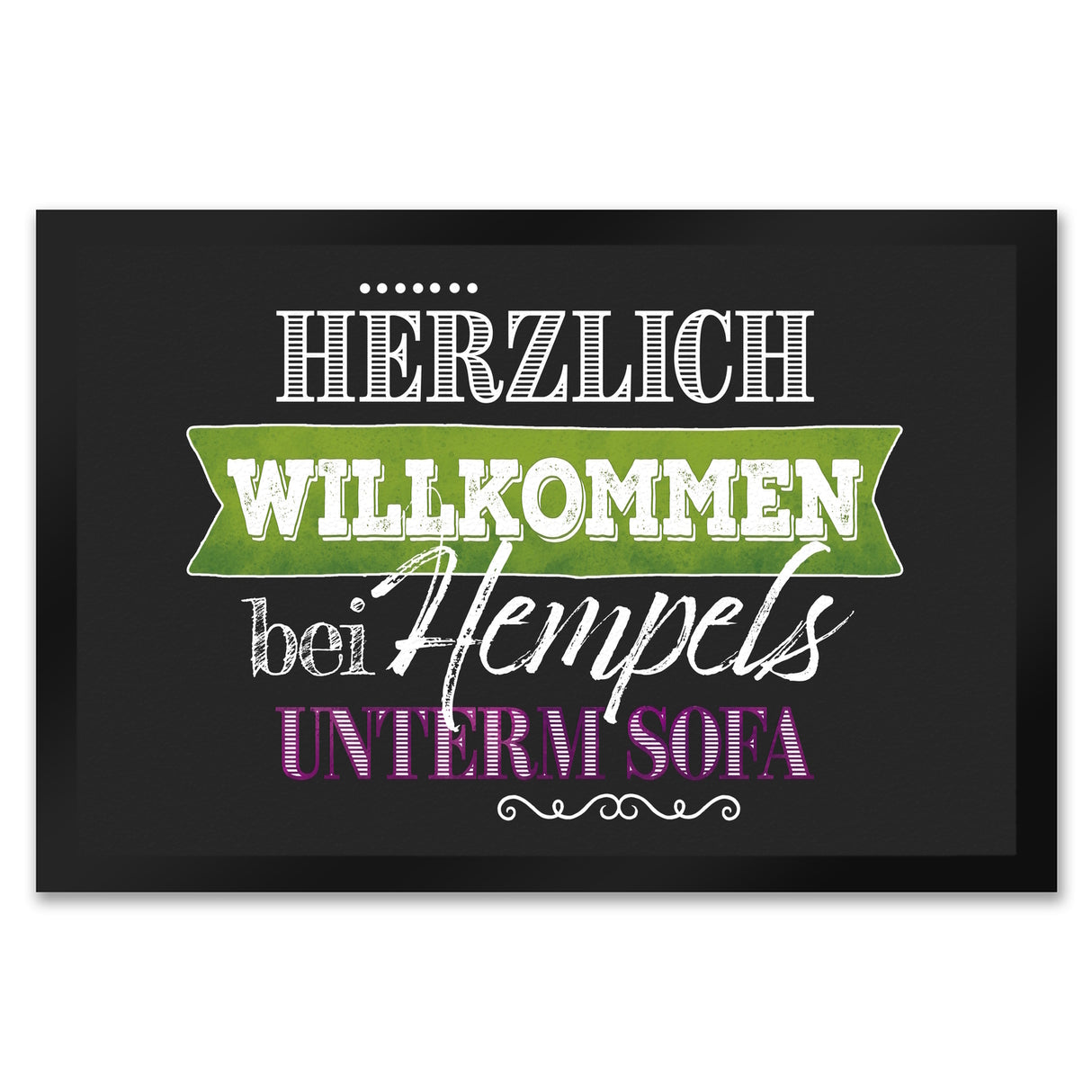 Herzlich Willkommen bei Hempels unterm Sofa Fußmatte mit Motiv