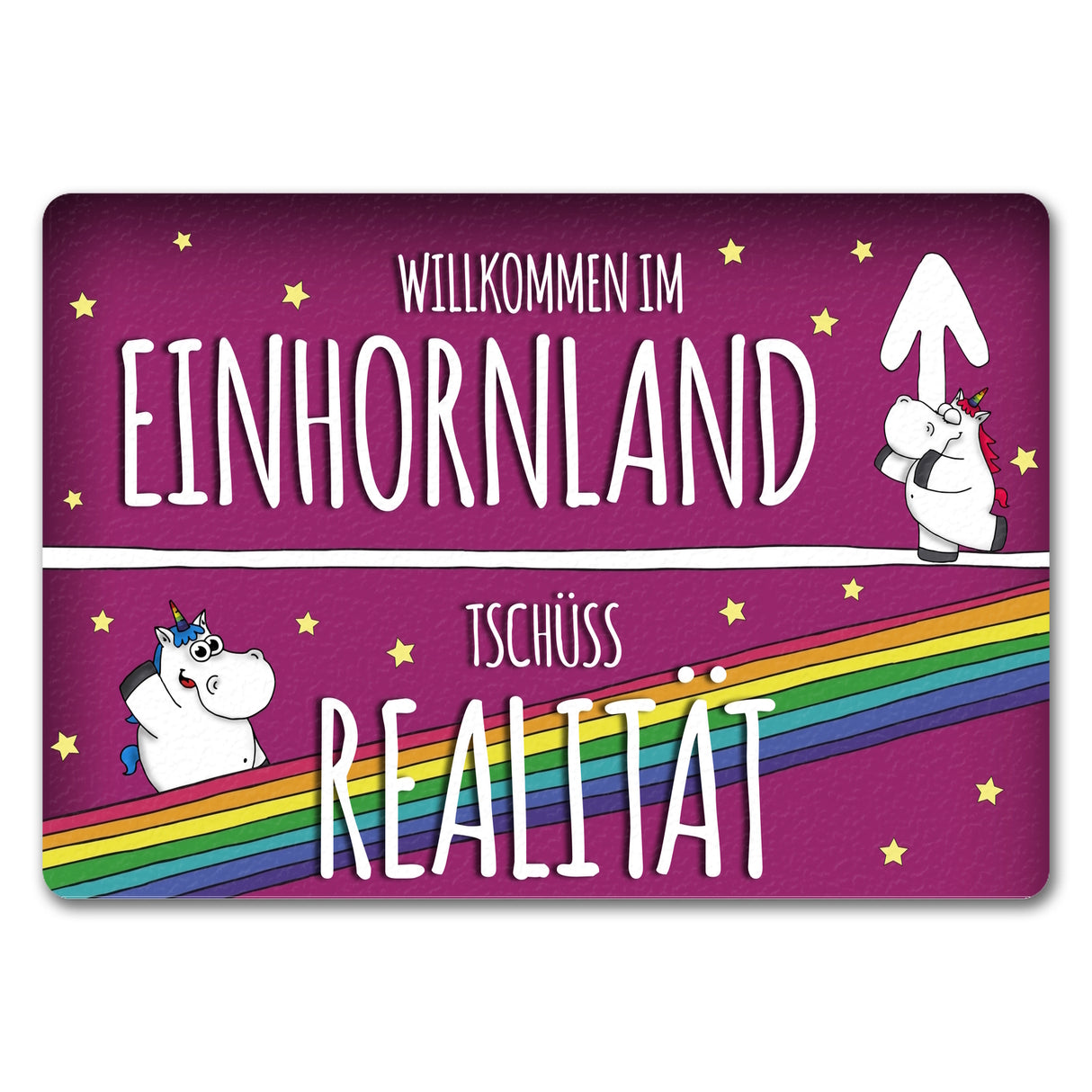 Willkommen im Einhornland - Tschüss Realität Fußmatte