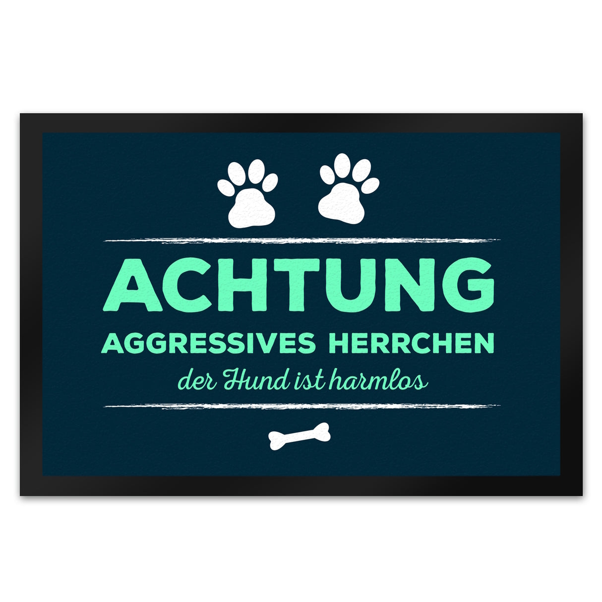 Achtung aggressives Herrchen Fußmatte