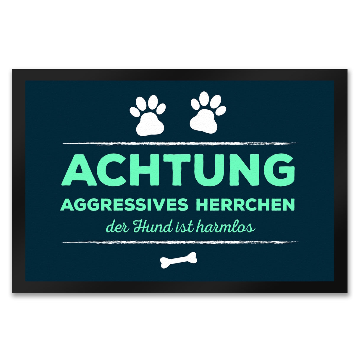 Achtung aggressives Herrchen Fußmatte