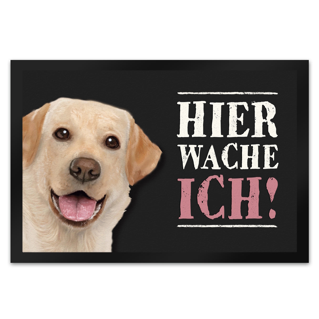 Hier wache ich! Labrador Fußmatte
