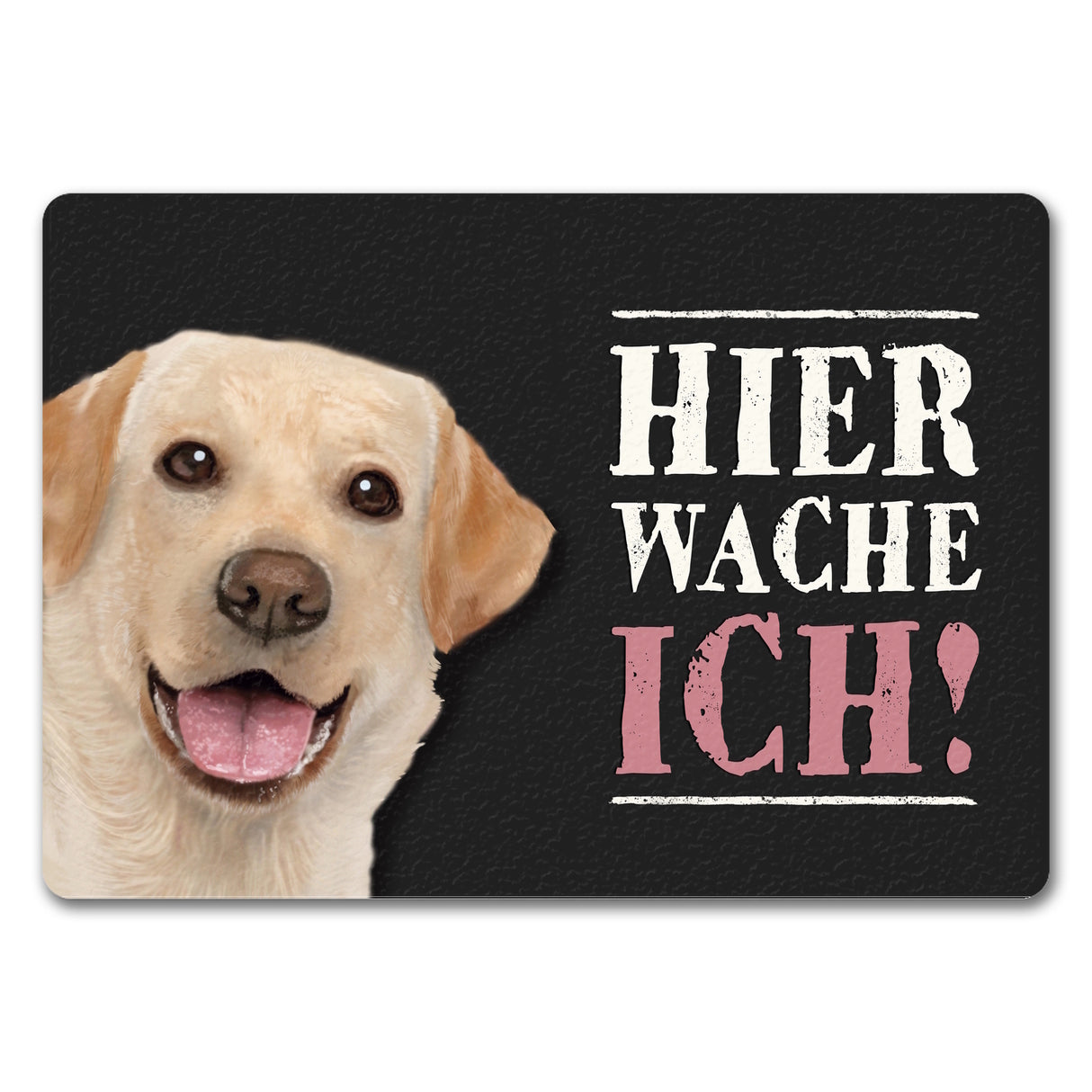 Hier wache ich! Labrador Fußmatte