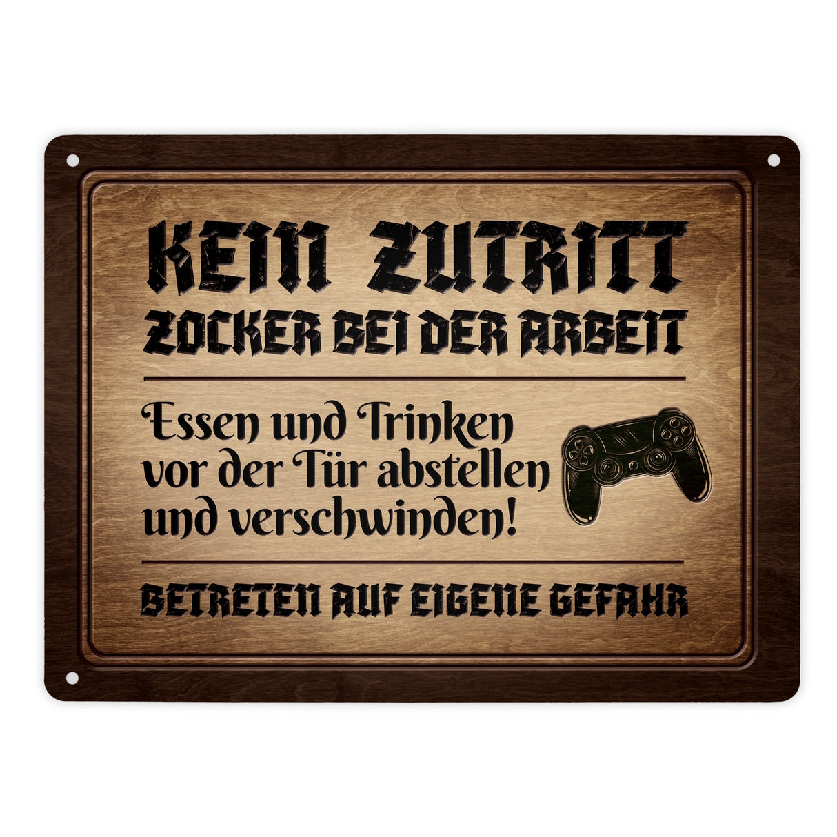 Zocker bei der Arbeit Metallschild mit Controller Motiv