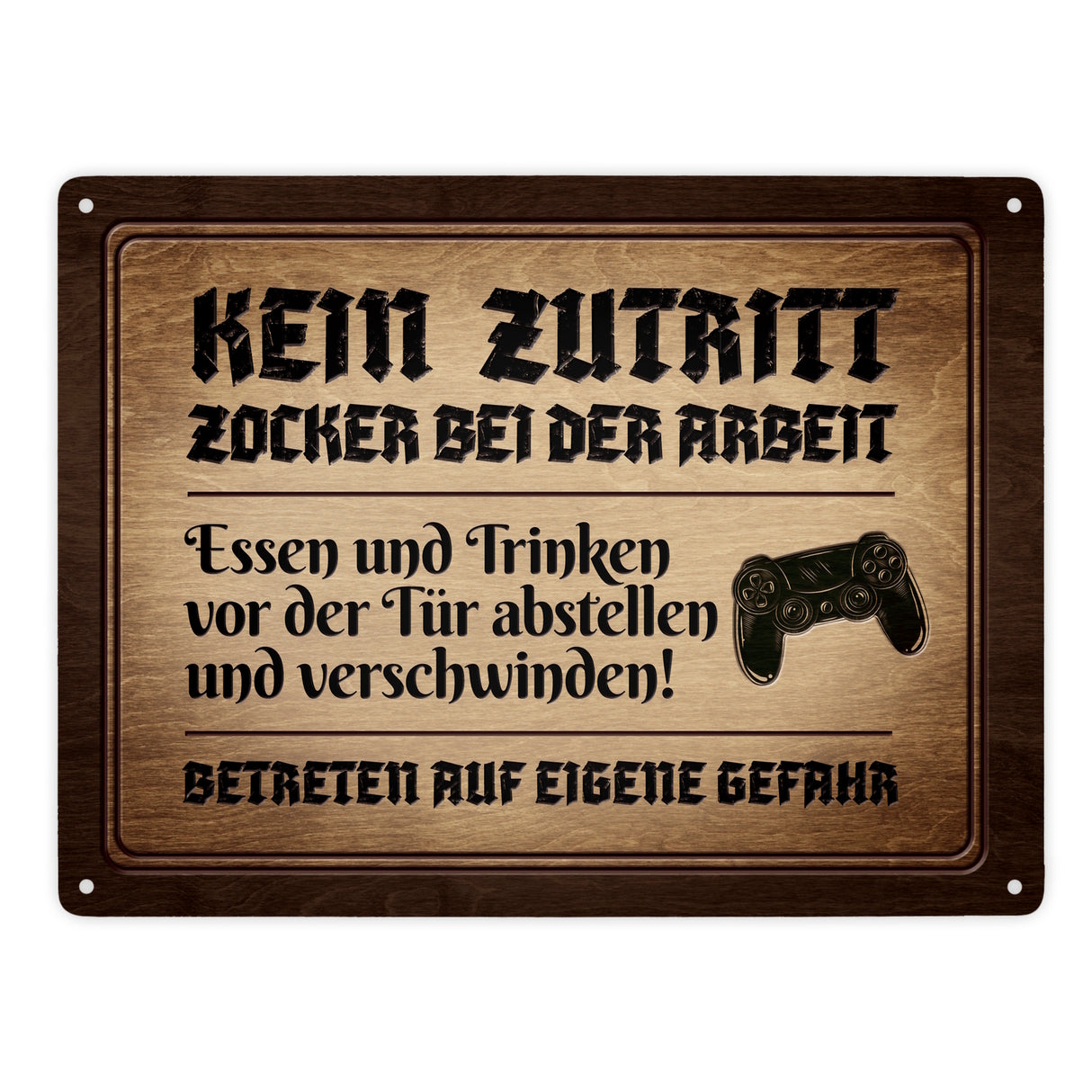 Zocker bei der Arbeit Metallschild mit Controller Motiv