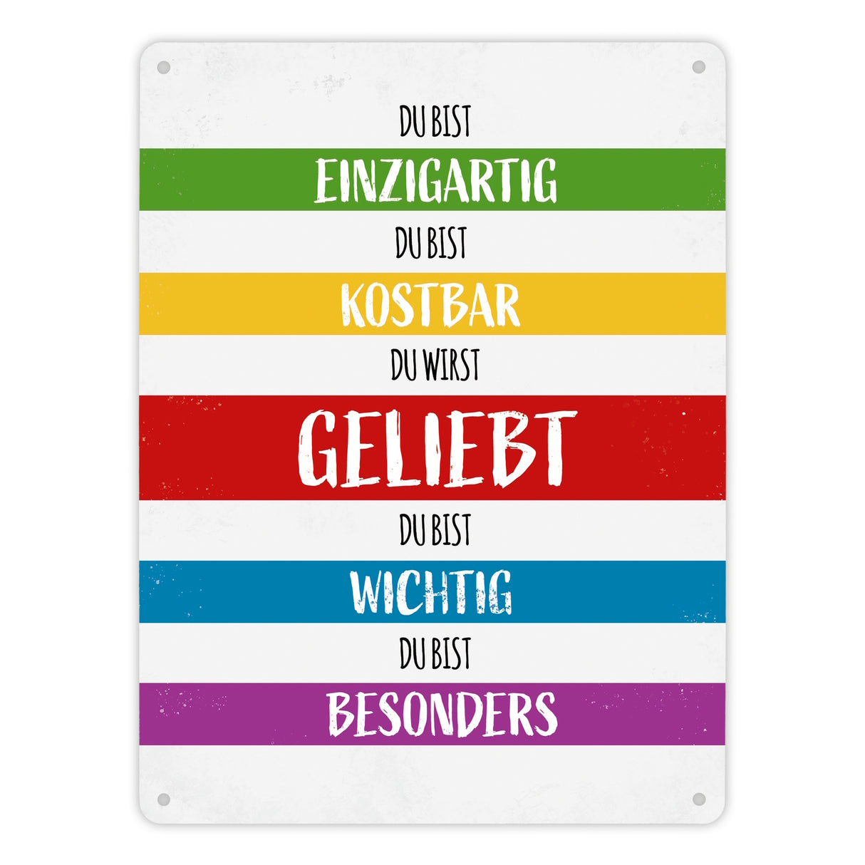 Du wirst geliebt Metallschild