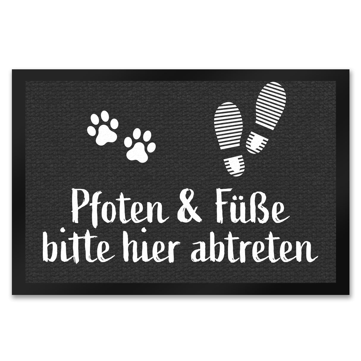 Pfoten und Füße bitte hier abtreten Fußmatte