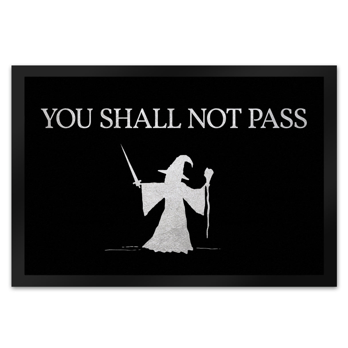 You shall not pass Zauberer Fußmatte