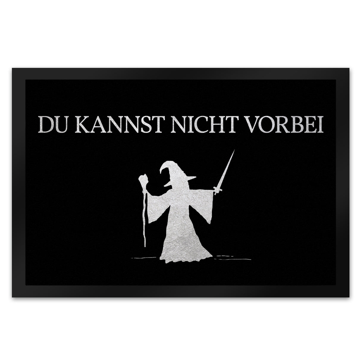 Du kannst nicht vorbei Fußmatte