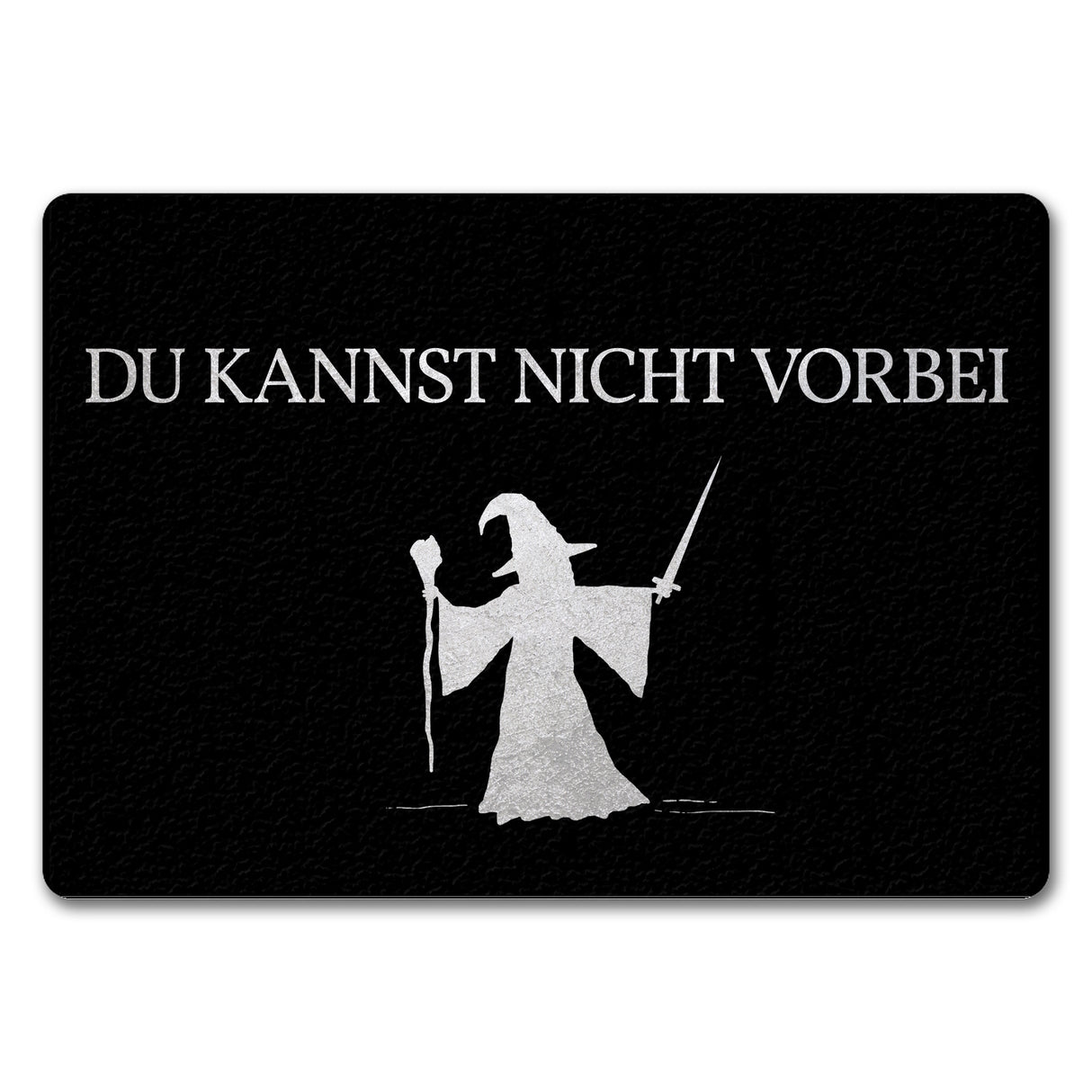 Du kannst nicht vorbei Fußmatte