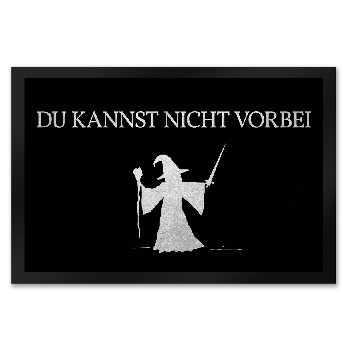 Du kannst nicht vorbei Fußmatte
