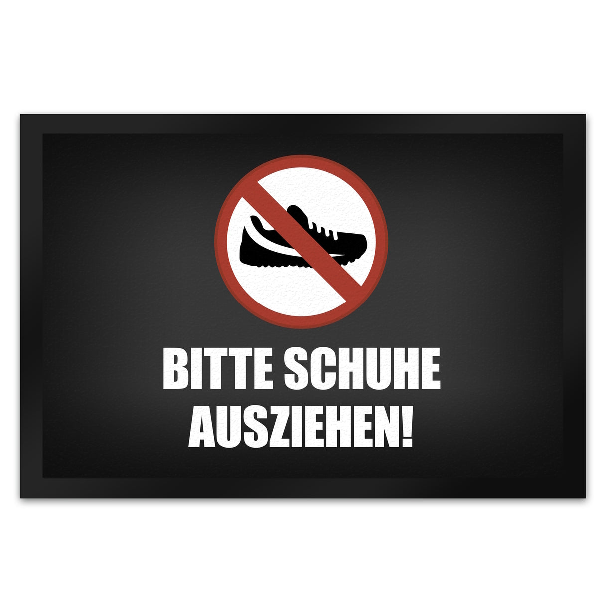 Bitte Schuhe ausziehen Fußmatte