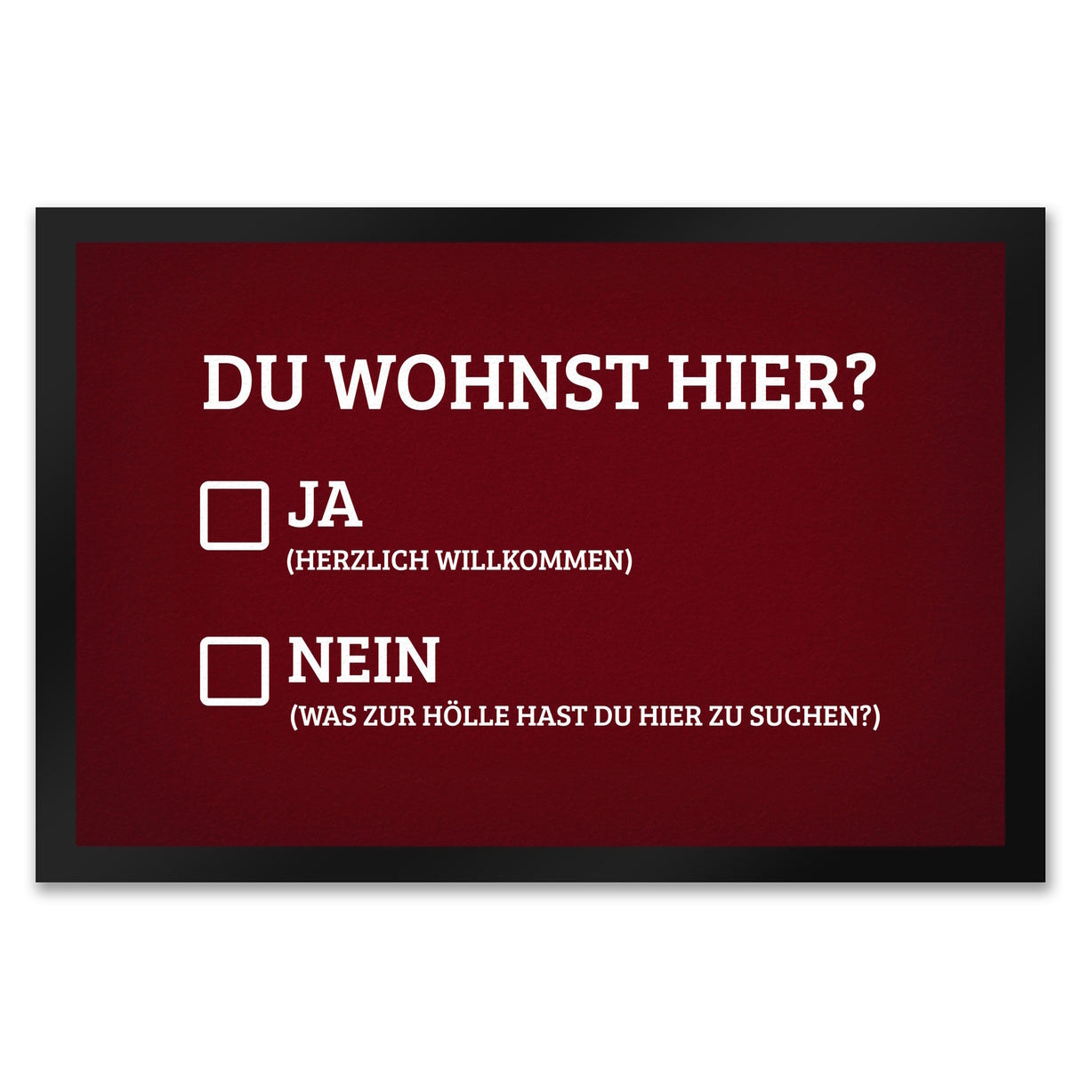 Du wohnst hier Fußmatte Willkommen Zuhause wohnen Haustüre Wohnungstüre