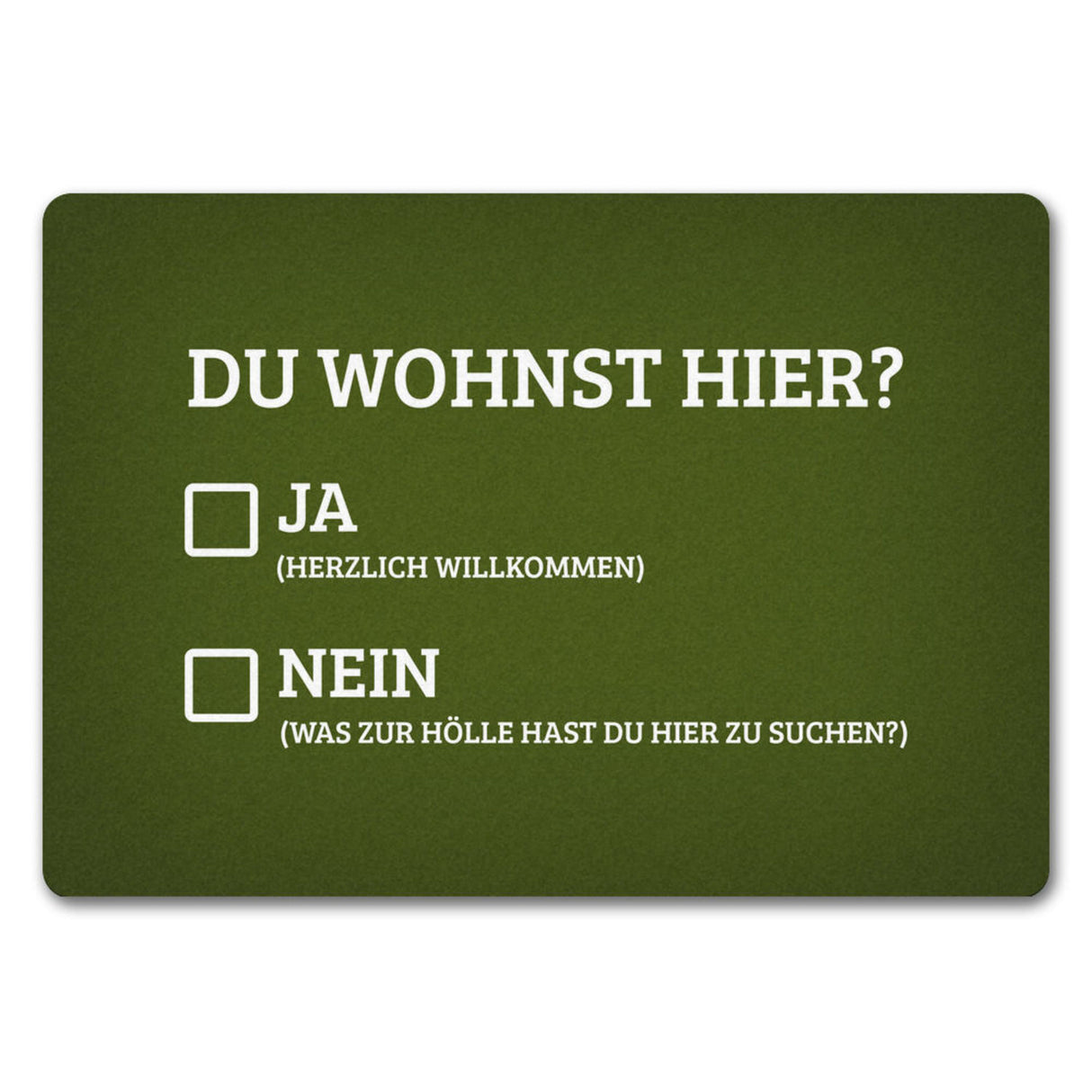 Du wohnst hier Fußmatte Willkommen Zuhause wohnen Haustüre Wohnungstüre