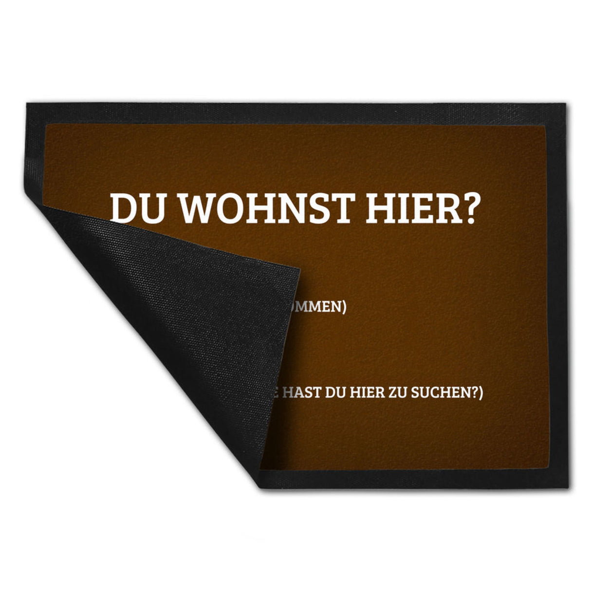 Du wohnst hier Fußmatte Willkommen Zuhause wohnen Haustüre Wohnungstüre