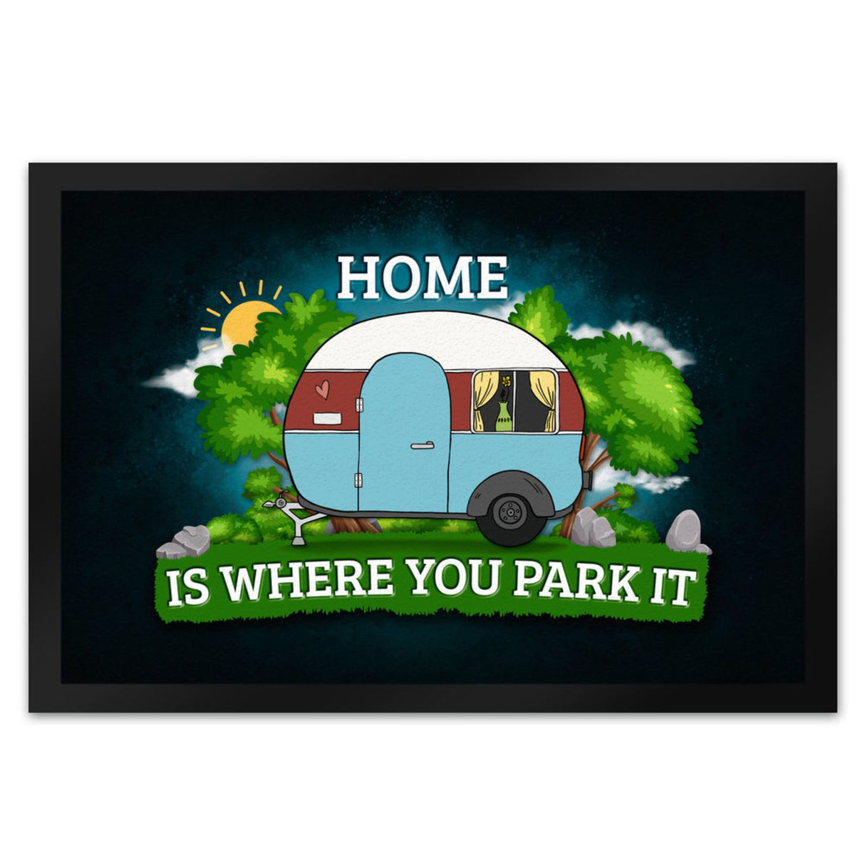 Zuhause ist wo wir parken Fußmatte mit Camping Motiv Wohnwagen Wohnmobil Urlaub Natur