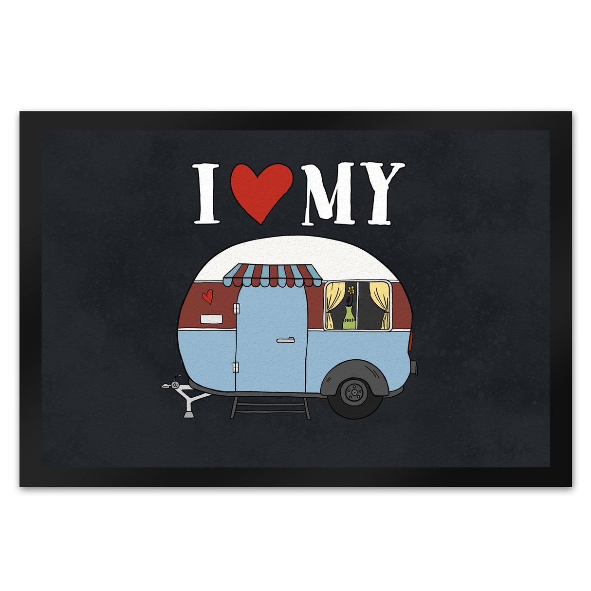 I love my Caravan Fußmatte mit Wohnwagen Motiv