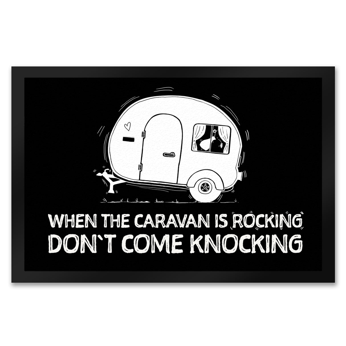 When the caravan is rocking Fußmatte mit Wohnwagen Motiv