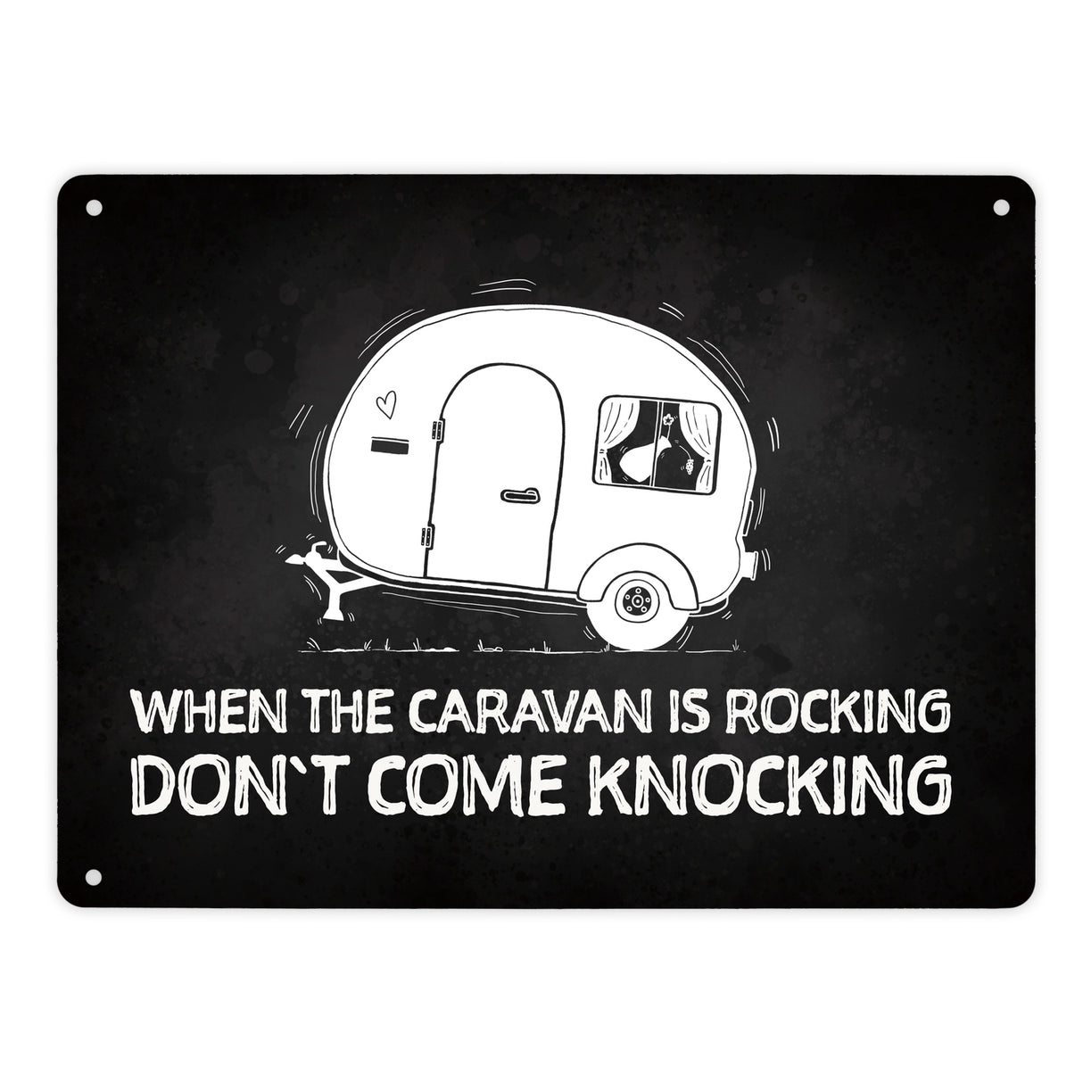 When the caravan is rocking... Wohnwagen Metallschild