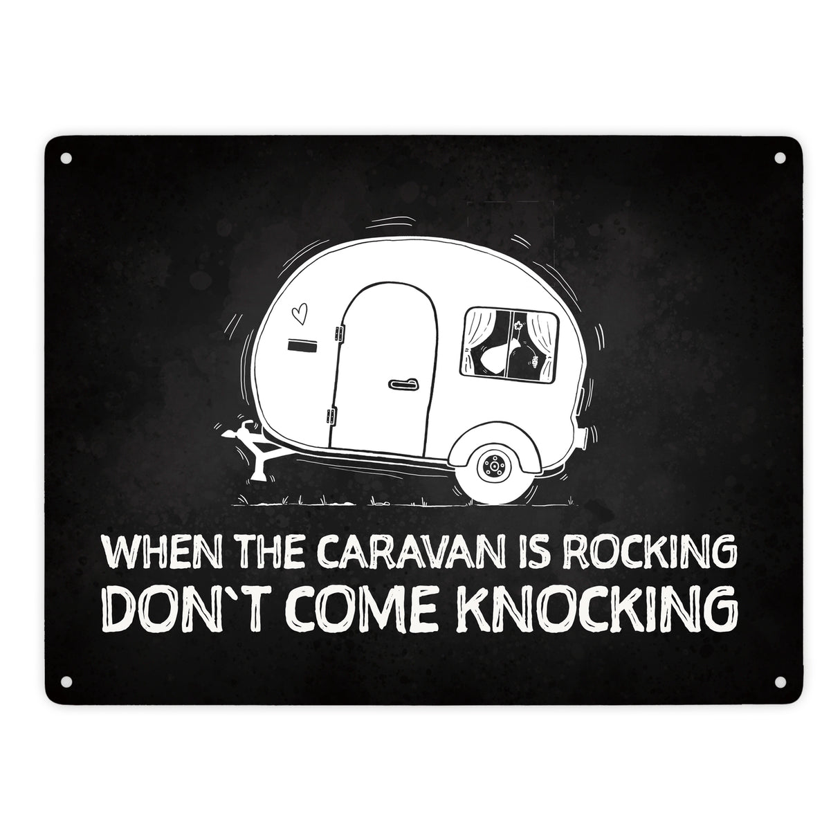 When the caravan is rocking... Wohnwagen Metallschild
