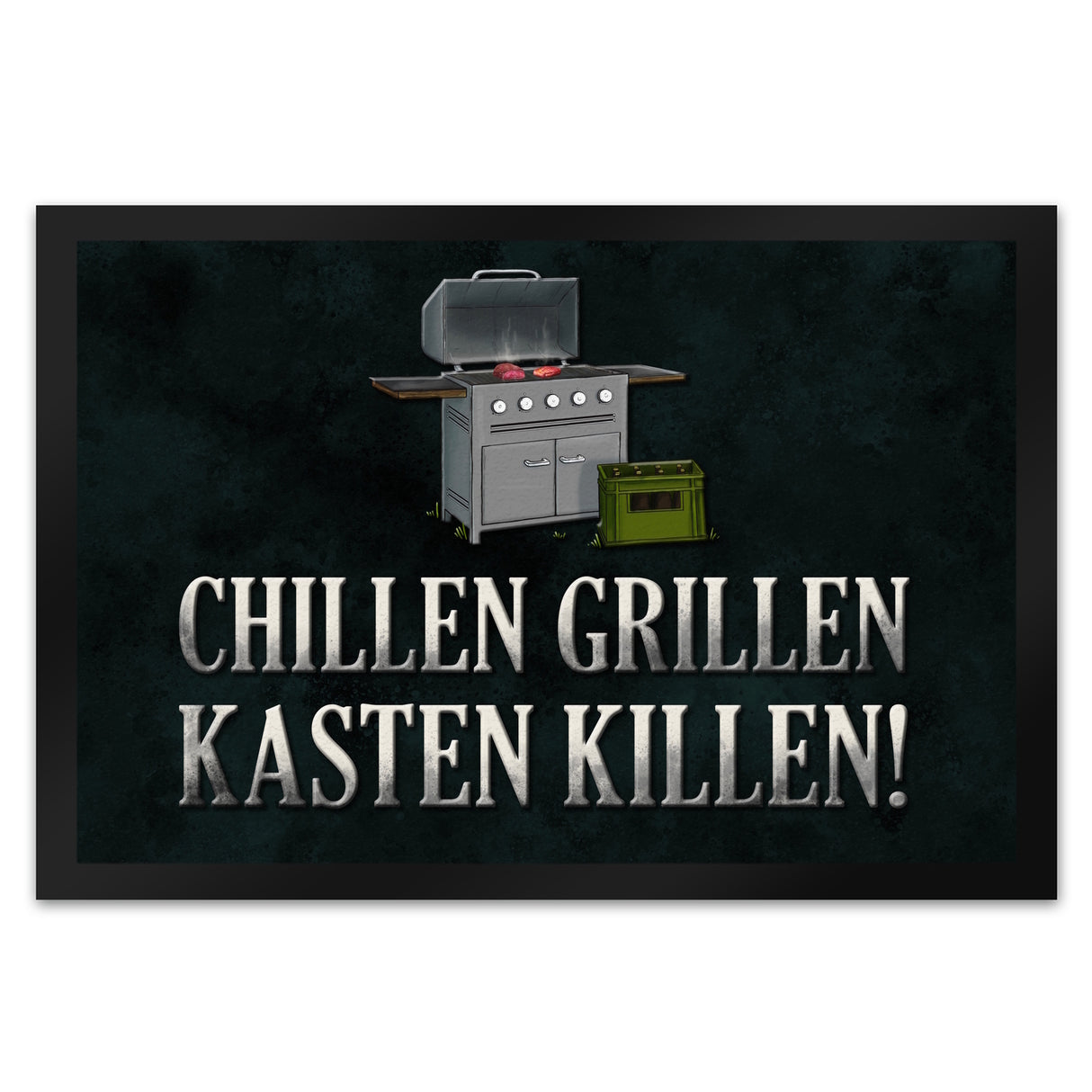 Chillen, grillen, Kasten killen Fußmatte mit Grill Motiv