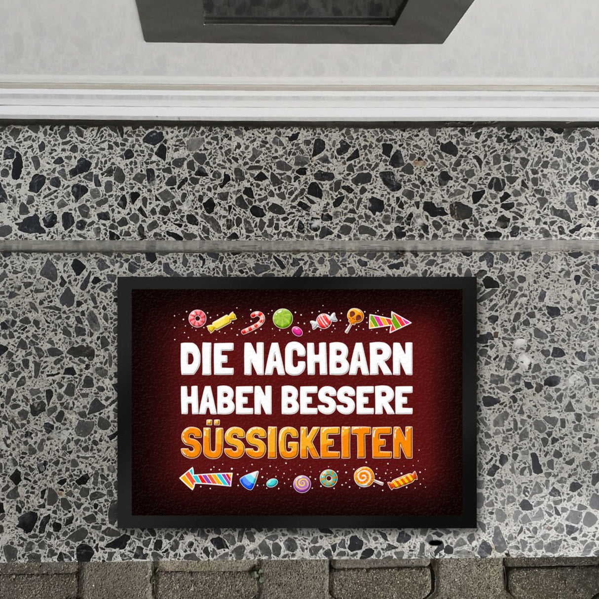 Die Nachbarn haben bessere Süßigkeiten Fußmatte Halloween Kinder Kind nacht Angst